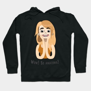 Me and You - Wow! So Amazing! Hoodie